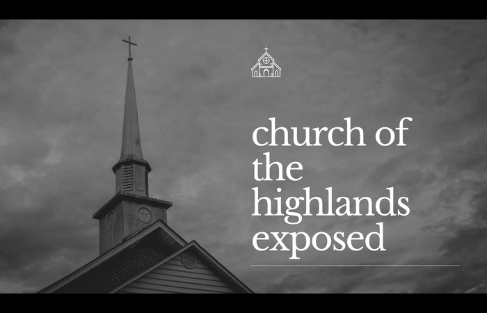 church of the highlands exposed