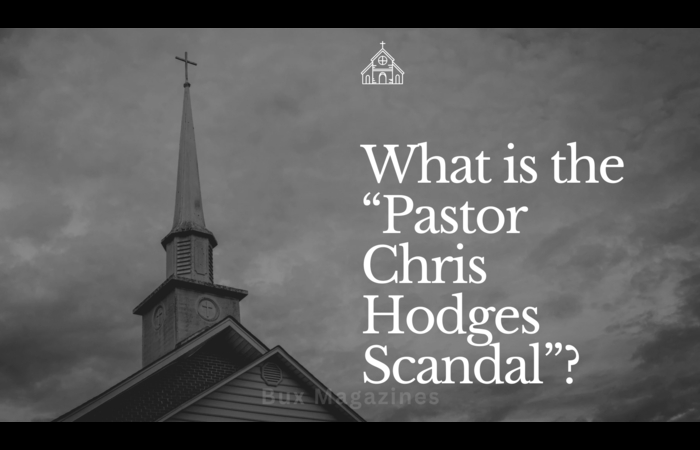 pastor chris hodges scandal